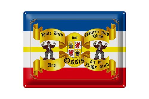 Blechschild Spruch 40x30cm hüte dich vor Ossis die in Meck-Pom