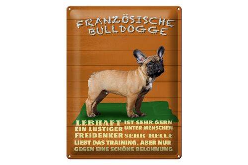 Blechschild Spruch 30x40cm französische Bulldogge Hund