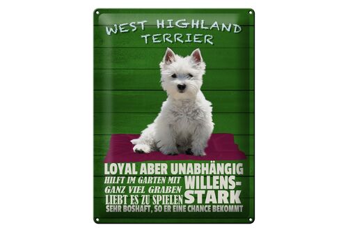 Blechschild Spruch 30x40cm West Highland Terrier Hund stark