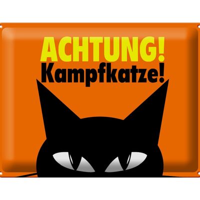 Blechschild Spruch 40x30cm Achtung Kampfkatze Katze