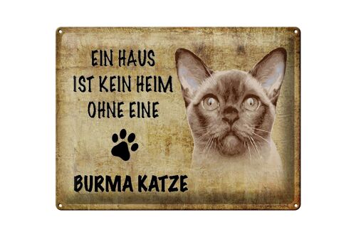 Blechschild Spruch 40x30cm Burma Katze ohne kein Heim