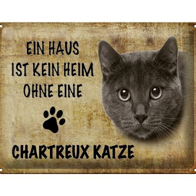 Blechschild Spruch 40x30cm Chartreux Katze