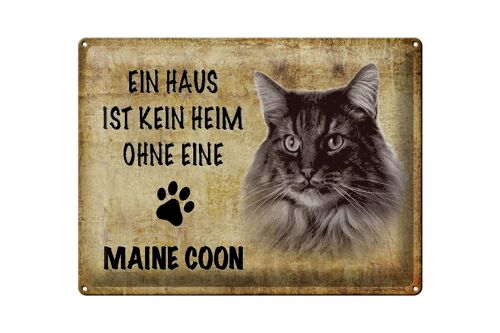 Blechschild Spruch 40x30cm Maine Coon Katze ohne kein Heim