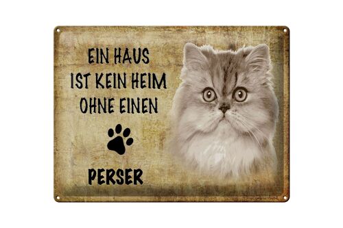 Blechschild Spruch 40x30cm Perser Katze ohne kein Heim