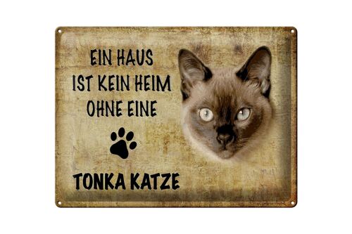 Blechschild Spruch 40x30cm Tonka Katze ohne kein Heim