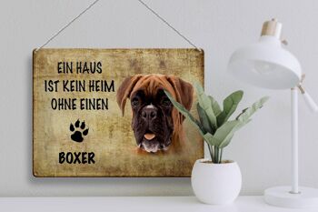 Plaque en tôle disant 40x30cm Chien Boxer sans maison 3