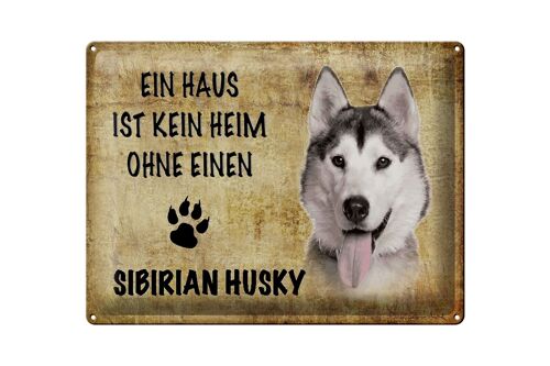 Blechschild Spruch 40x30cm Sibirian Husky Hund Geschenk