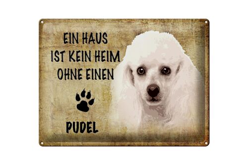 Blechschild Spruch 40x30cm Pudel Hund Geschenk