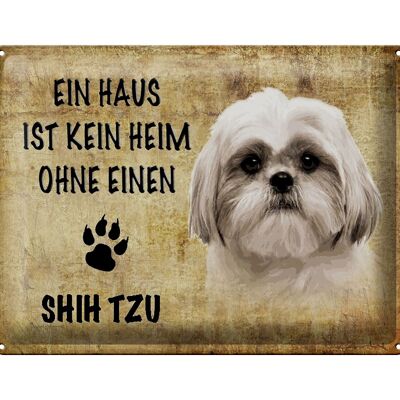 Blechschild Spruch 40x30cm Shih Tzu Hund Geschenk
