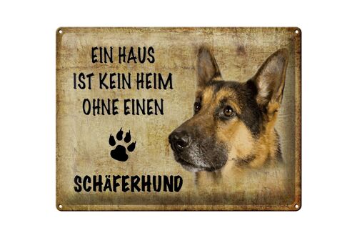 Blechschild Spruch 40x30cm Schäferhund Hund ohne kein Heim