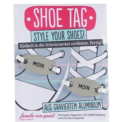 Shoe Tag "MOIN - MOIN" - Silber

Geschenk- und Designartikel 