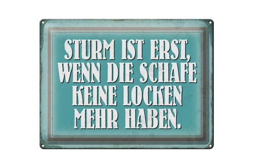 Blechschild Spruch 40x30cm Sturm wenn Schafe keine Locken