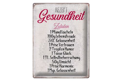 Blechschild Spruch 30x40cm Rezept Gesundheit Zutaten