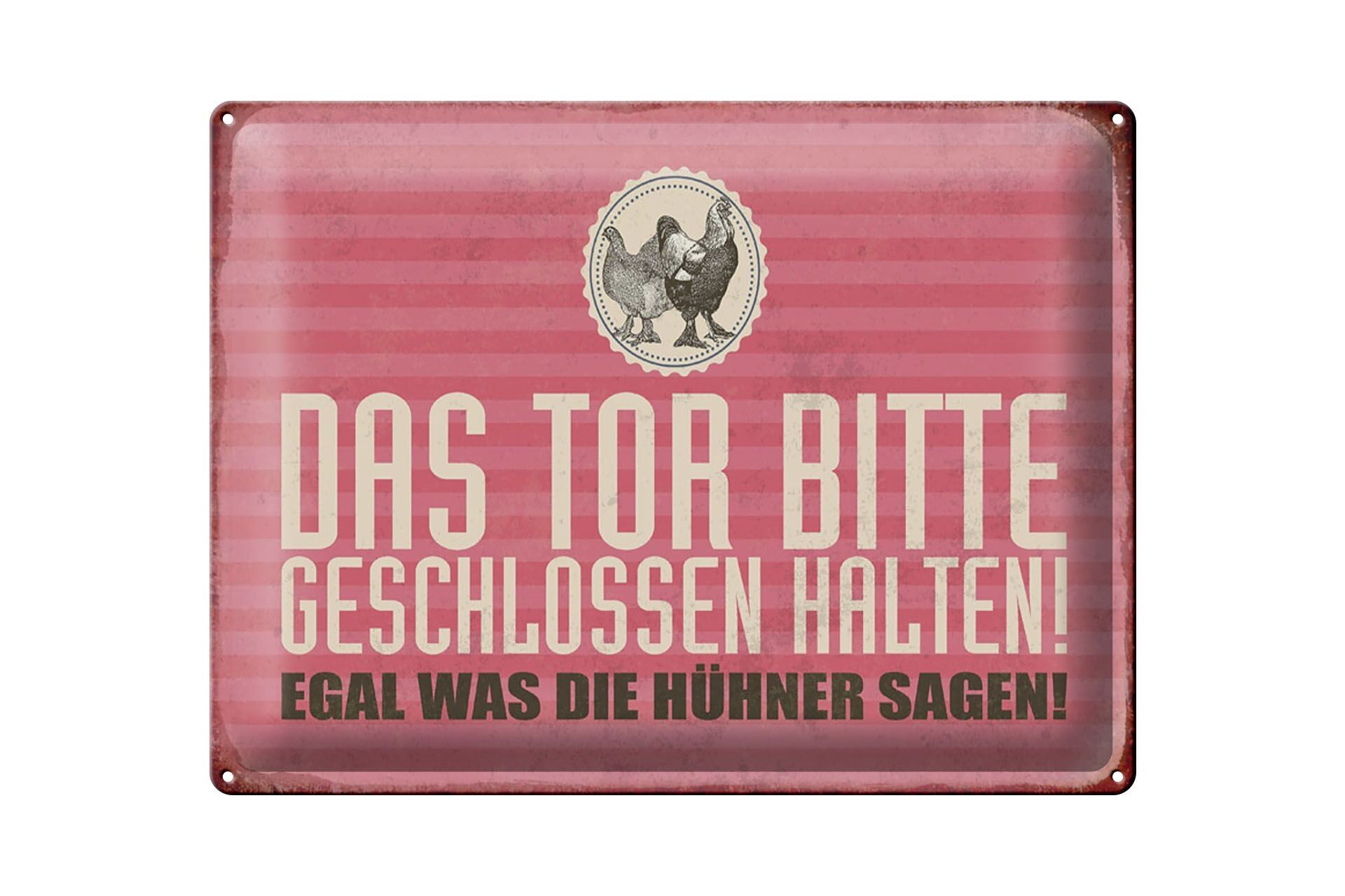 Metal sign notice 40x30cm gate closed no matter what chickens