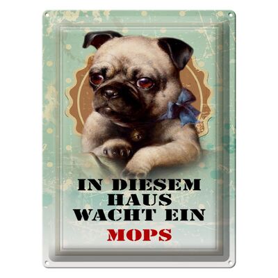 Blechschild Hund 30x40cm in diesem Haus wacht ein Mops