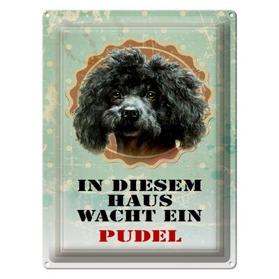 Tin sign dog 30x40cm in this house a poodle watches over