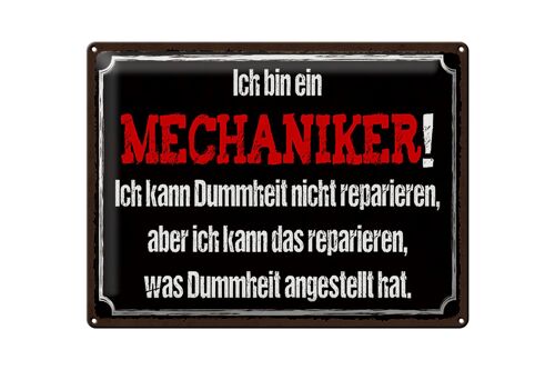 Blechschild Spruch 40x30cm bin Mechaniker kann reparieren