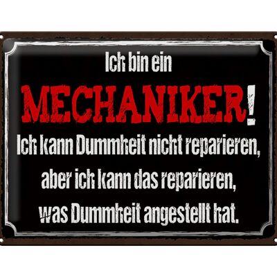 Blechschild Spruch 40x30cm bin Mechaniker kann reparieren