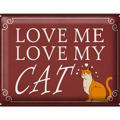 Cartel de chapa que dice 40x30cm ámame amo a mi gato GATO