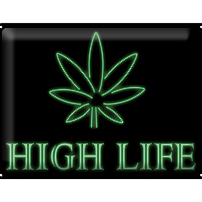 Targa in metallo con scritta High Life Cannabis 30x40 cm