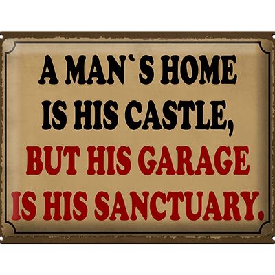 Targa in metallo con scritta 40x30 cm "A man's is his castle but garage".