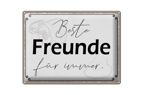 Blechschild Spruch 40x30cm beste Freunde für immer