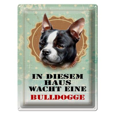 Metal sign dog 30x40cm house guarded by a bulldog