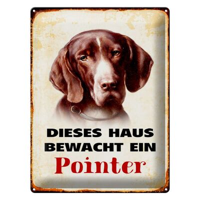 Tin sign dog 30x40cm this house is guarded by a pointer