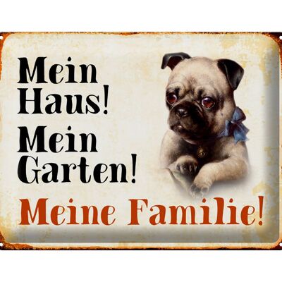 Metal sign dog 40x30cm pug my house garden family