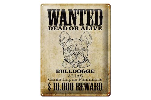 Blechschild Hund 30x40cm wanted dead Bulldogge Alias