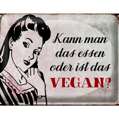 Tin sign retro 40x30cm can you eat that is it vegan