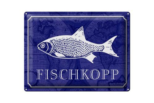 Blechschild Spruch 40x30cm Fischkopp Fisch Geschenk