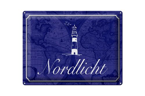 Blechschild Spruch 40x30cm Nordlicht Meer Leuchtturm