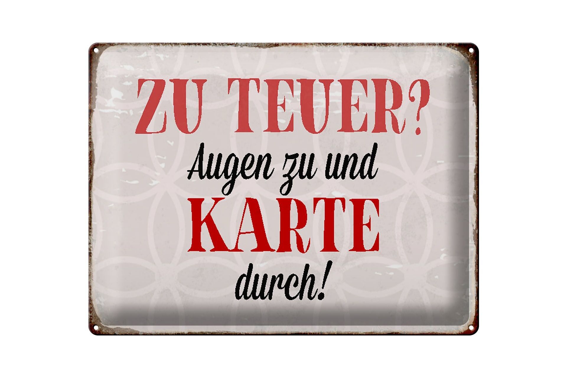 Targa in metallo con scritta 40x30 cm, occhi troppo costosi per poter passare con la carta