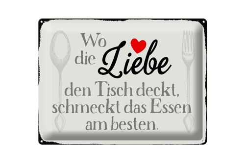 Blechschild Spruch 40x30cm wo Liebe den Tisch deckt Essen