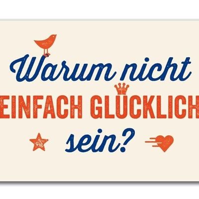 Postkarte "Glücklich sein"

Geschenk- und Designartikel 