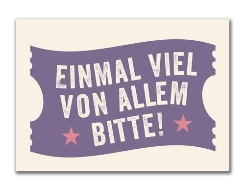 Postkarte "Einmal viel"

Geschenk- und Designartikel 