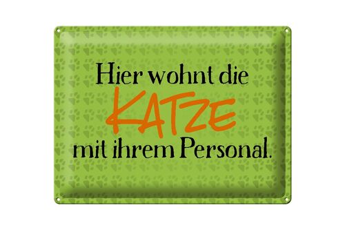 Blechschild Spruch 40x30cm hier wohnt Katze mit Personal