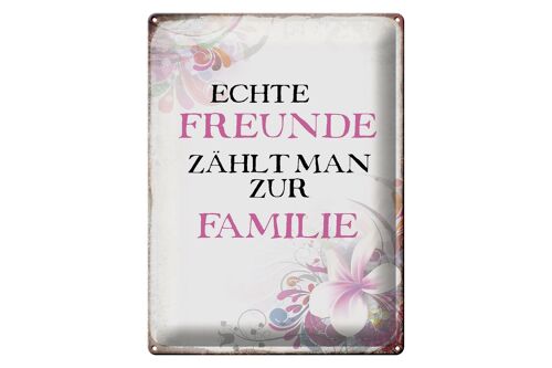 Blechschild Spruch 30x40cm echte Freunde zählt zur Familie