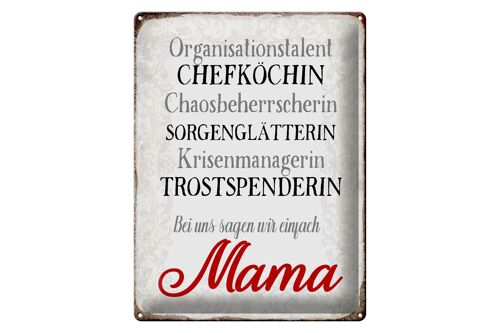 Blechschild Spruch 30x40cm bei uns sagen wir einfach Mama