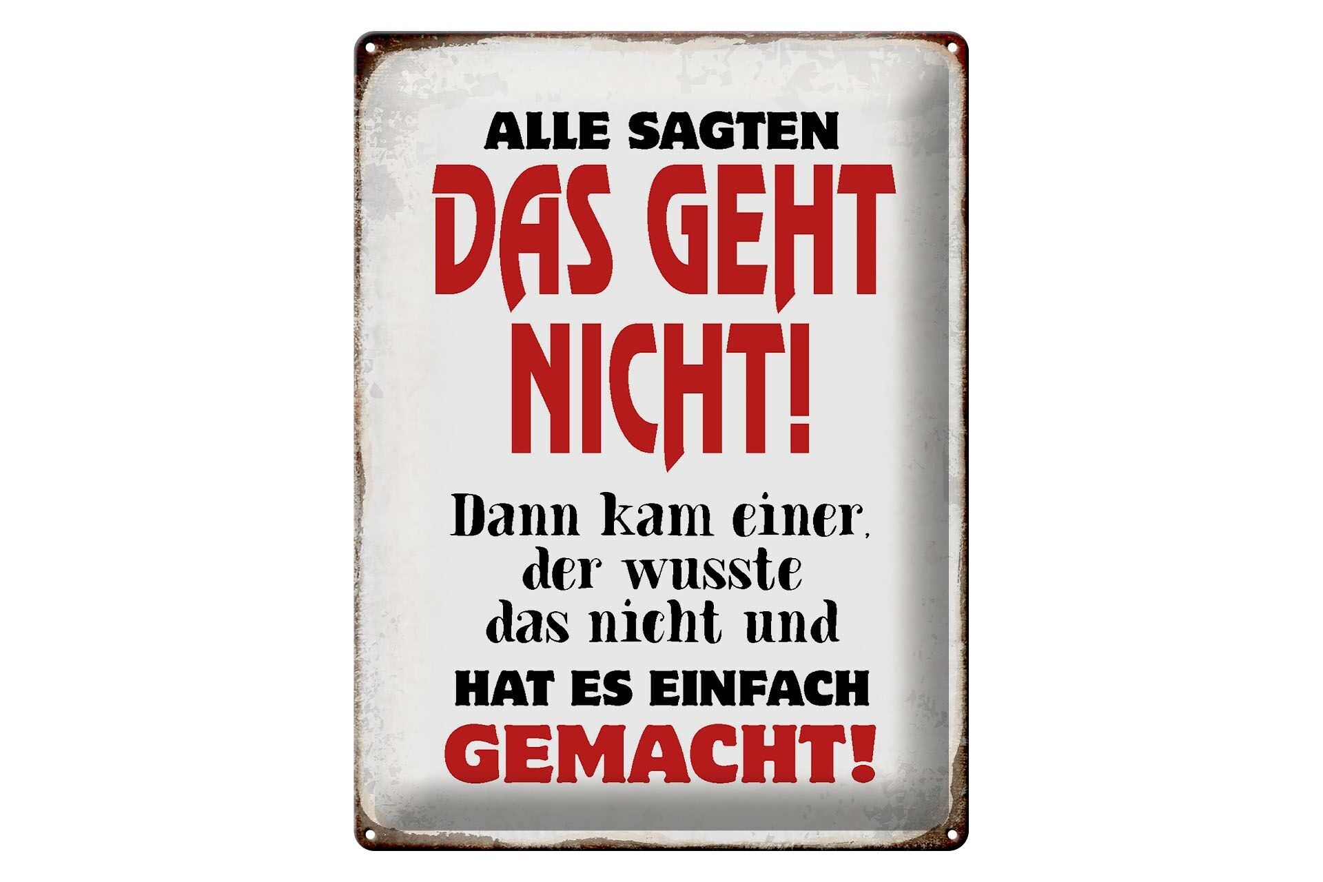 Targa in metallo con scritta 30x40 cm Tutti dicono che non è possibile fare un regalo