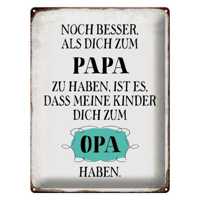 Blechschild Spruch 30x40cm Papa noch besser dich zum Opa