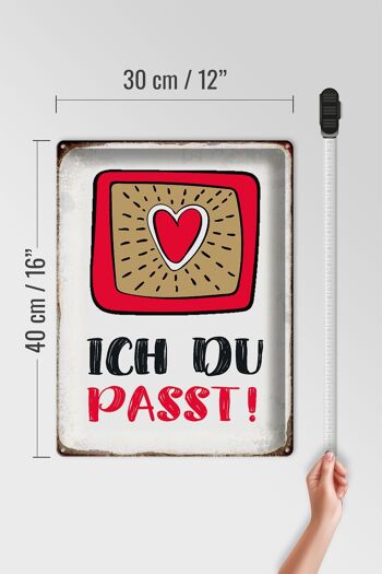 Plaque en étain disant 30x40cm I you fit heart love 4