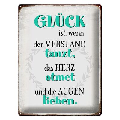 Blechschild Spruch 30x40cm Glück ist wenn Verstand tanzt