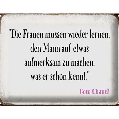 Blechschild Spruch 40x30cm Frauen müssen nicht lernen Mann