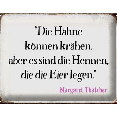 Blechschild Spruch 40x30cm Hähne können krähen aber es sind