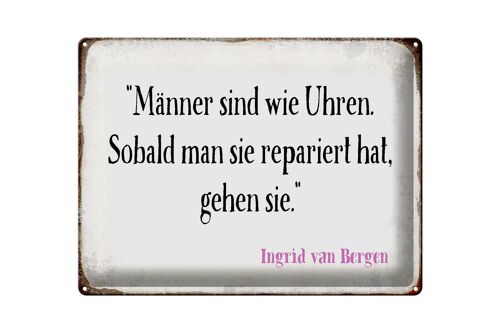 Blechschild Spruch 40x30cm Männer wie Uhren Geschenk