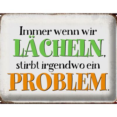 Cartel de chapa que dice 40x30cm cuando nos reímos muere problema