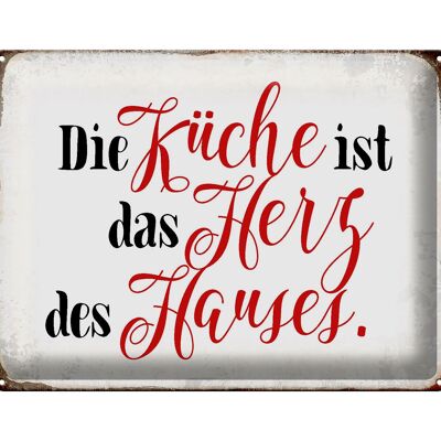 Blechschild Spruch 40x30cm Küche ist das Herz des Hauses weißes Schild