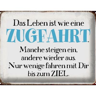 Blechschild Spruch 40x30cm Leben ist wie wie eine Zugfahrt